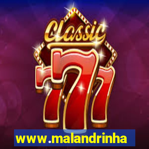 www.malandrinhas.net