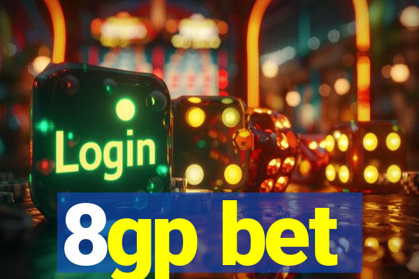 8gp bet