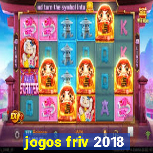 jogos friv 2018