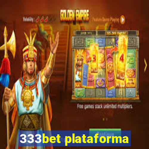 333bet plataforma