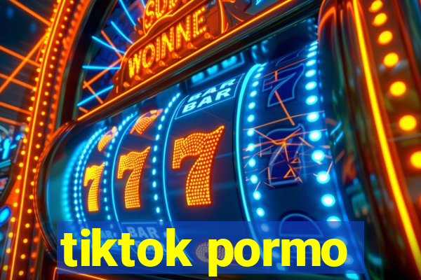 tiktok pormo