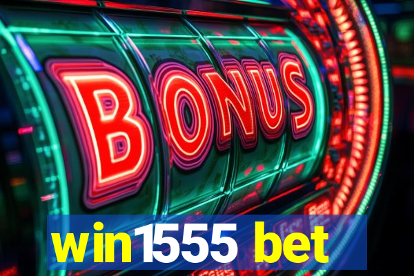 win1555 bet