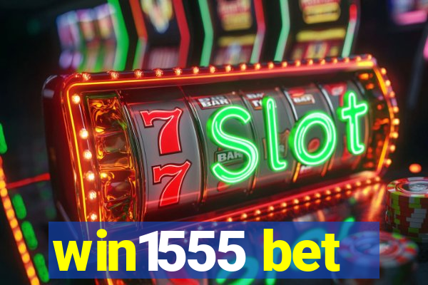 win1555 bet
