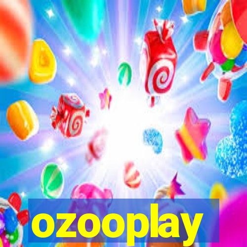 ozooplay