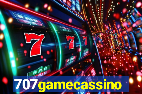 707gamecassino