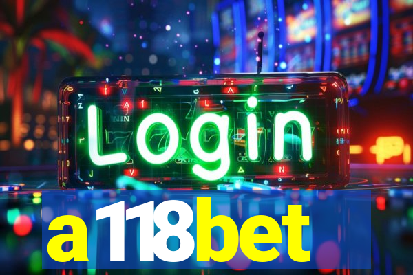 a118bet