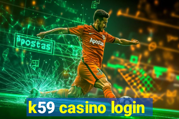 k59 casino login