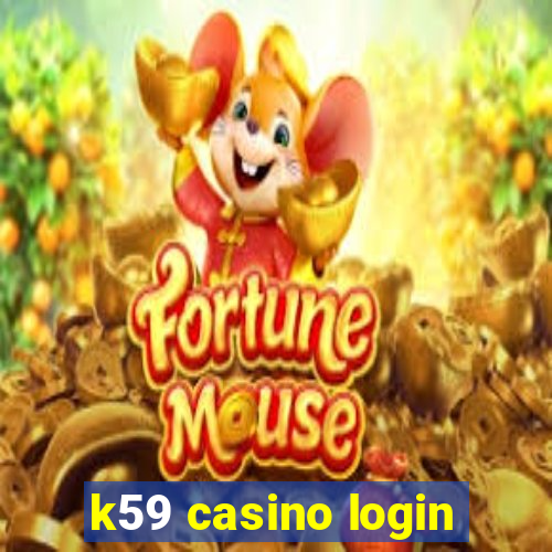 k59 casino login