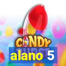 alano 5