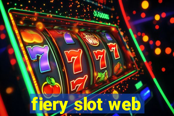 fiery slot web