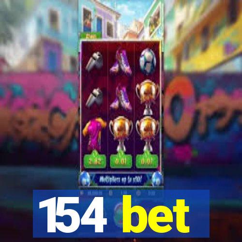 154 bet