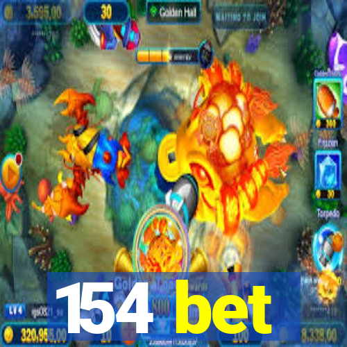 154 bet
