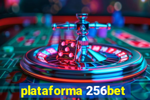 plataforma 256bet
