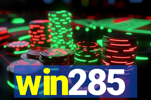 win285
