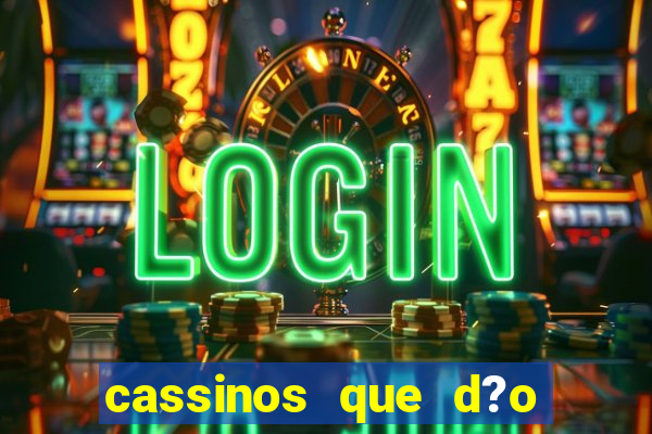 cassinos que d?o giros grátis no cadastro sem depósito