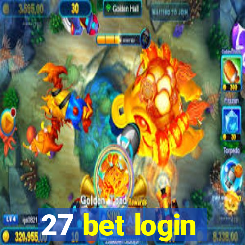 27 bet login