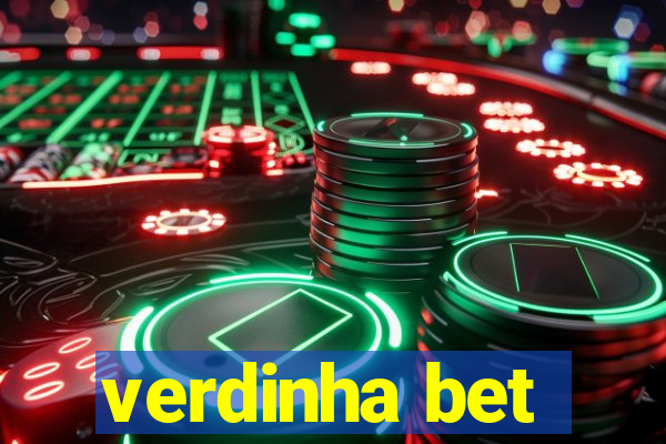 verdinha bet