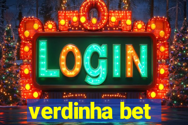 verdinha bet
