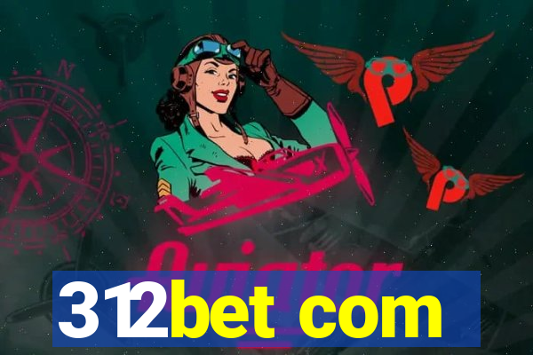 312bet com