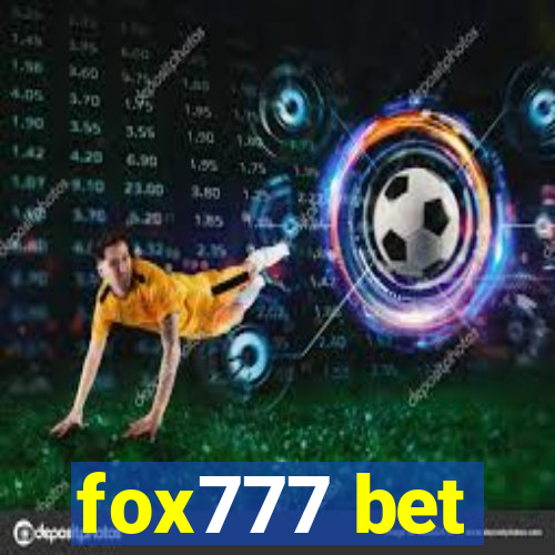 fox777 bet