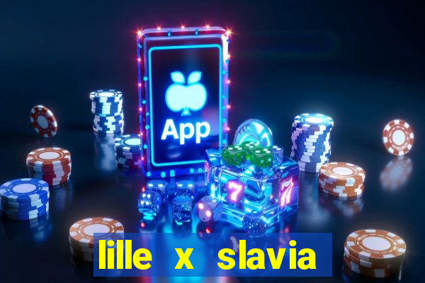 lille x slavia praga palpite