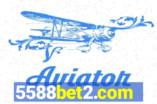 5588bet2.com