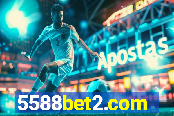 5588bet2.com