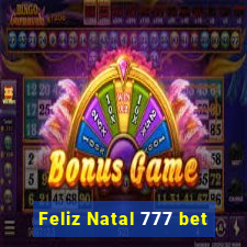 Feliz Natal 777 bet