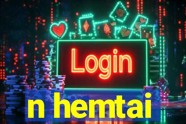 n hemtai