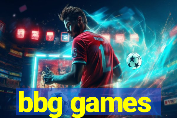 bbg games