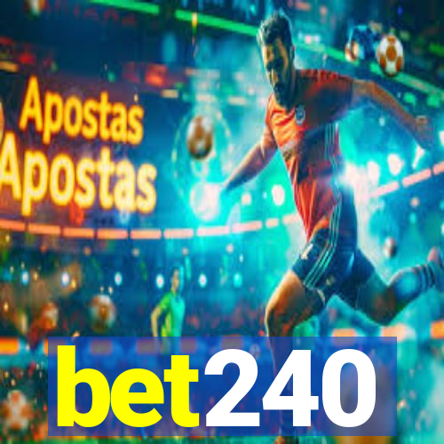 bet240
