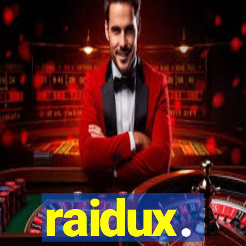 raidux.