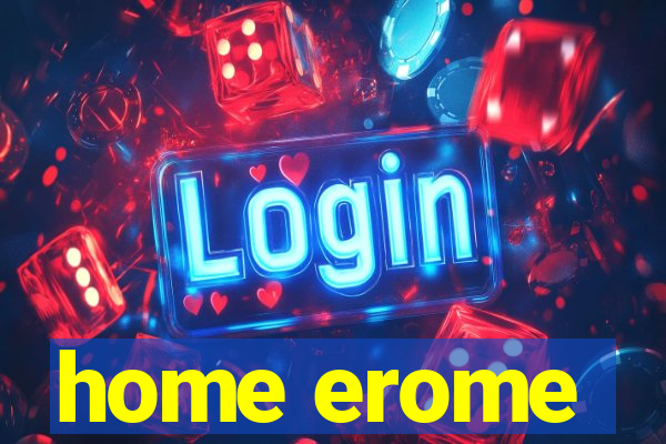 home erome