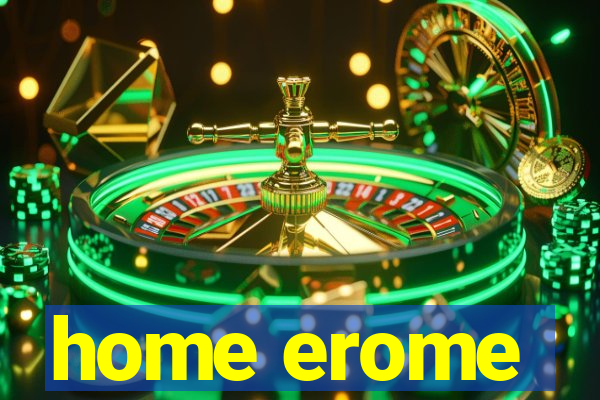 home erome