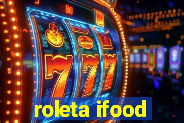 roleta ifood