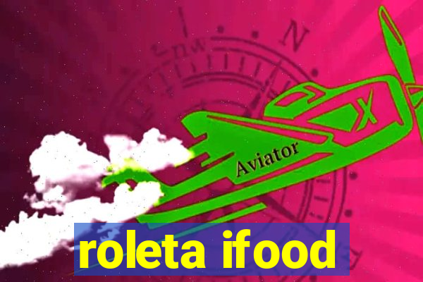 roleta ifood