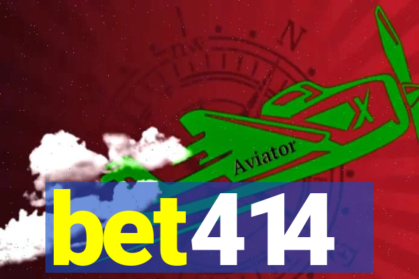 bet414