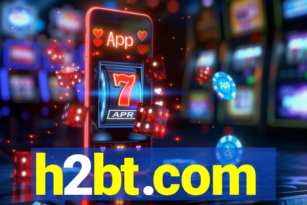 h2bt.com