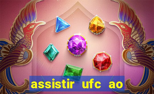 assistir ufc ao vivo futemax