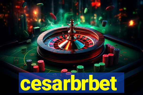 cesarbrbet