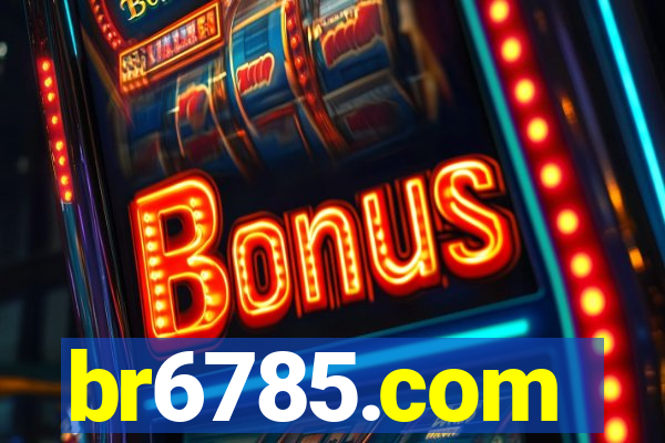 br6785.com