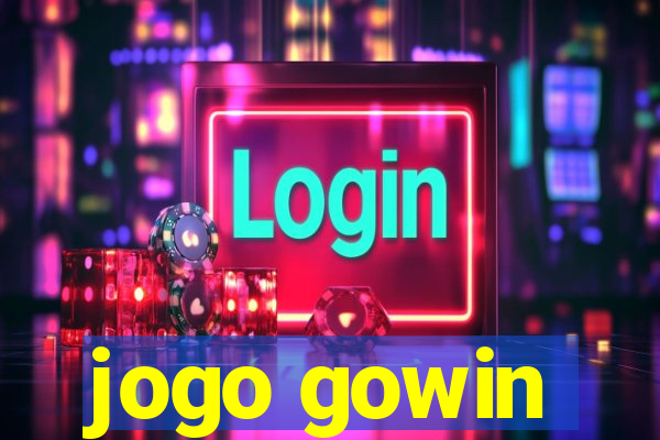jogo gowin