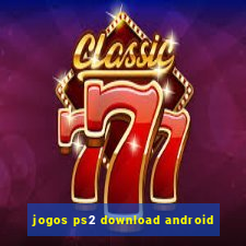 jogos ps2 download android