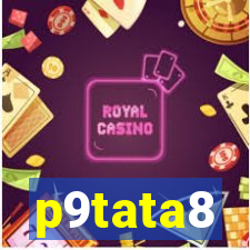 p9tata8