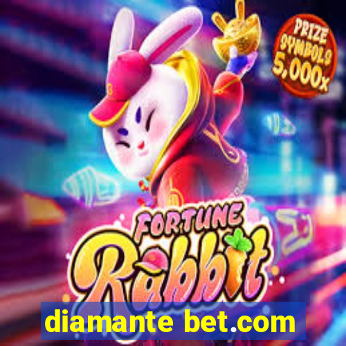 diamante bet.com