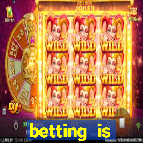 betting is currently unavailable esportes da sorte