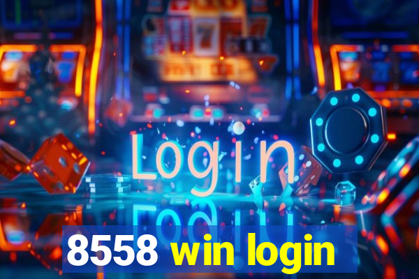 8558 win login