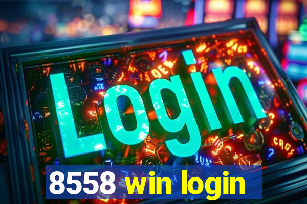 8558 win login