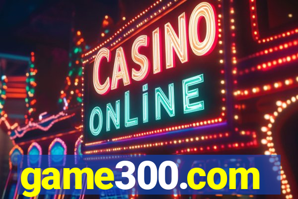 game300.com