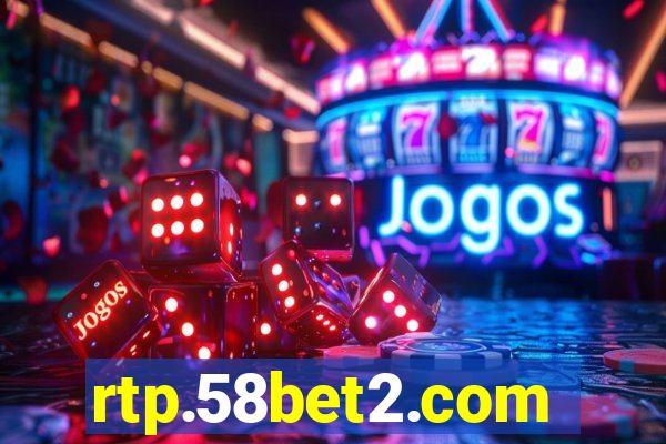 rtp.58bet2.com